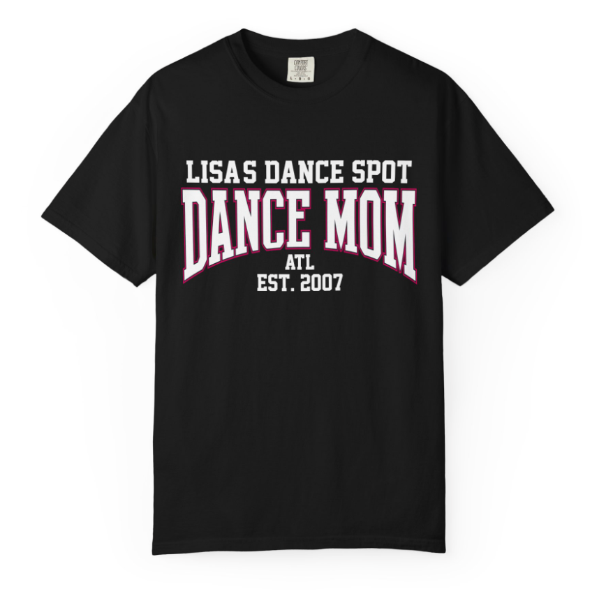 LDS Dance Mom est 2007. Tee - (NAME ON BACK INCLUDED)